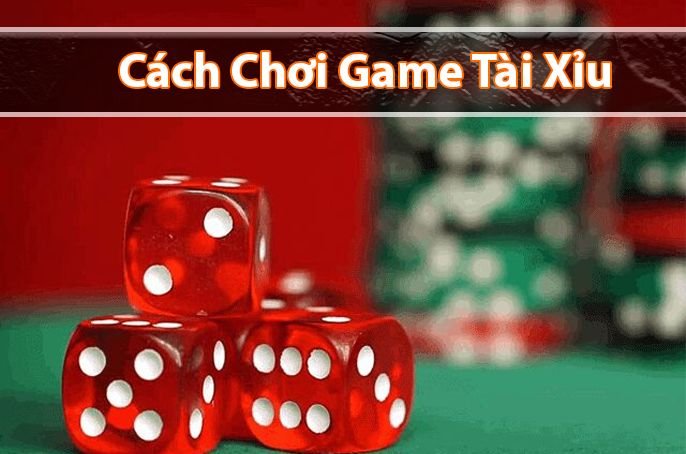 Hướng dẫn cách chơi game tài xỉu luôn thắng