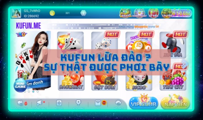 Chơi game bài kufun có uy tín không? Có phải địa chỉ lừa đảo hay không?